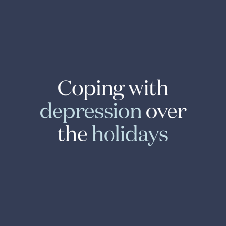 Coping with depression over the holidays